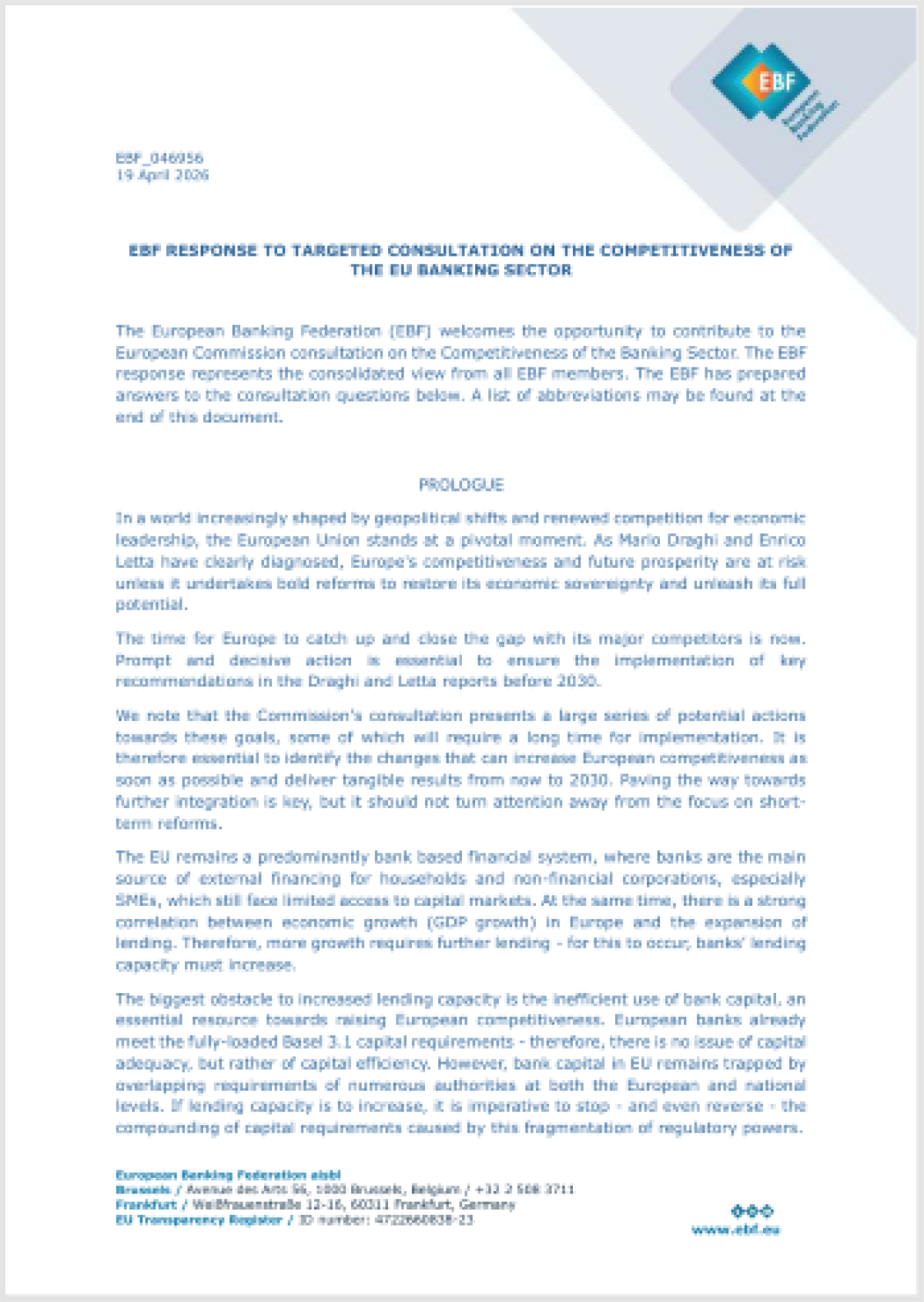 19 April 2026  EBF RESPONSE TO TARGETED CONSULTATION ON THE COMPETITIVENESS OF  THE EU BANKING SECTOR