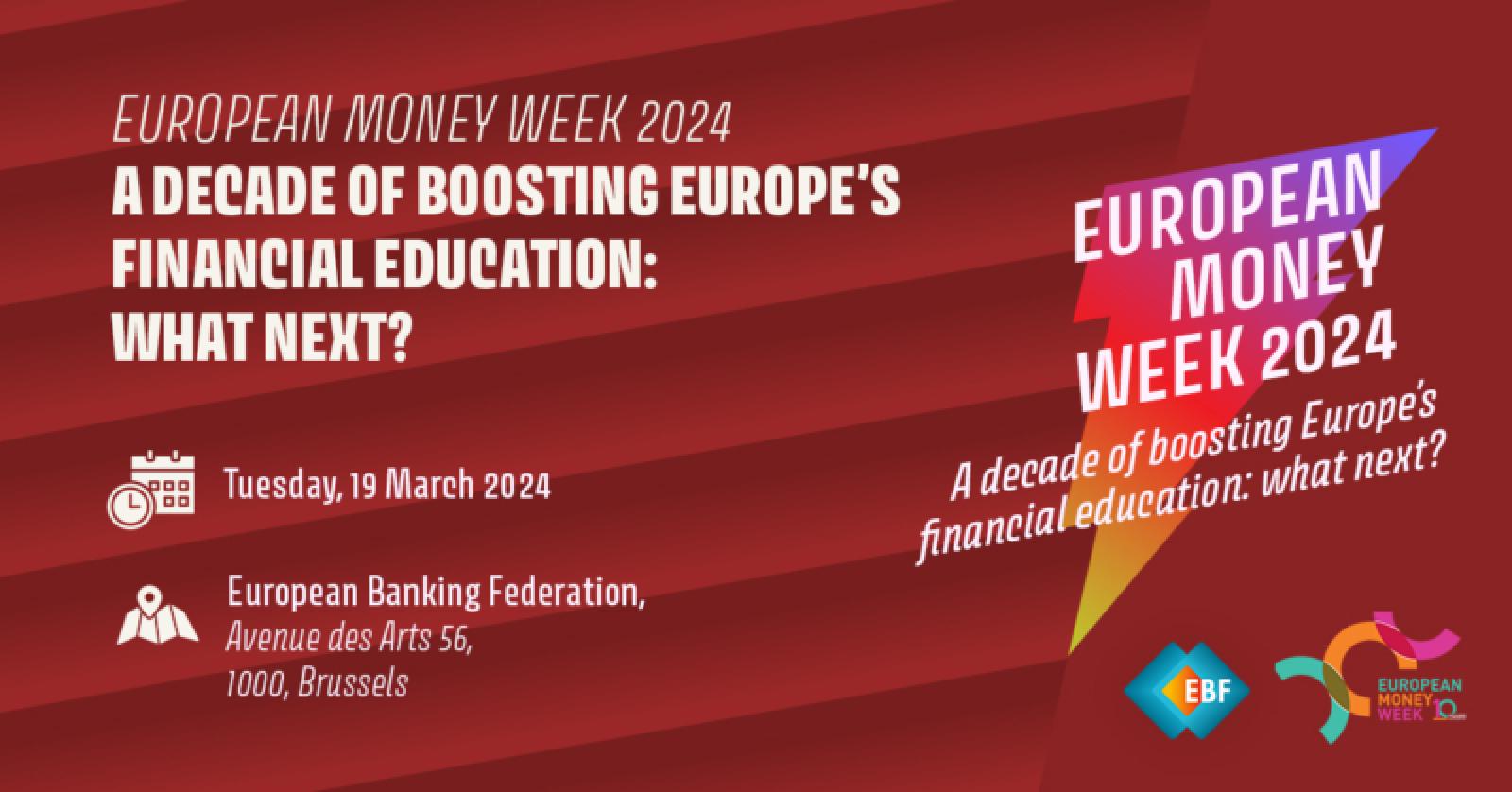 European Money Week 2024 Launch Event A decade of boosting Europe‘s financial education: what’s next?