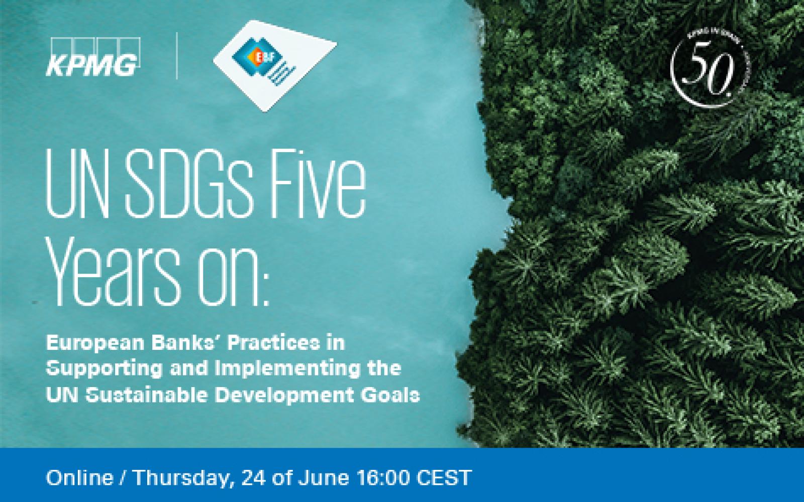 UN SDGs Five Years On European Banks’ Practices in Supporting and Implementing the UN SDGs
