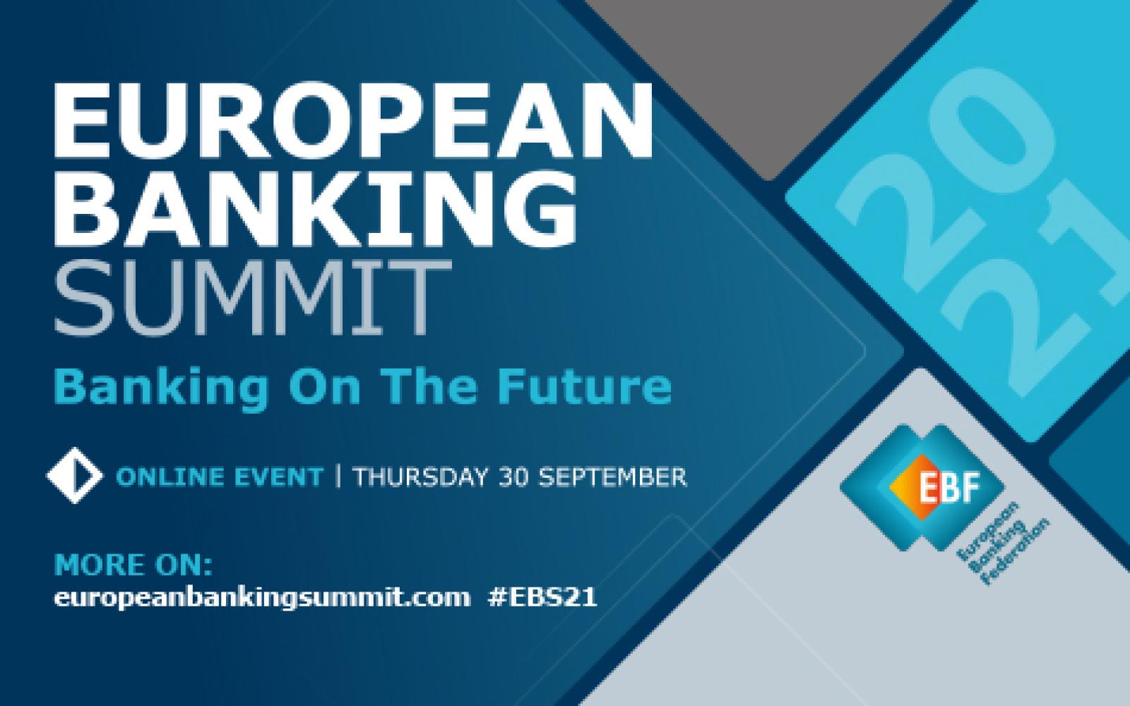 EUROPEAN BANKING SUMMIT Banking on the future