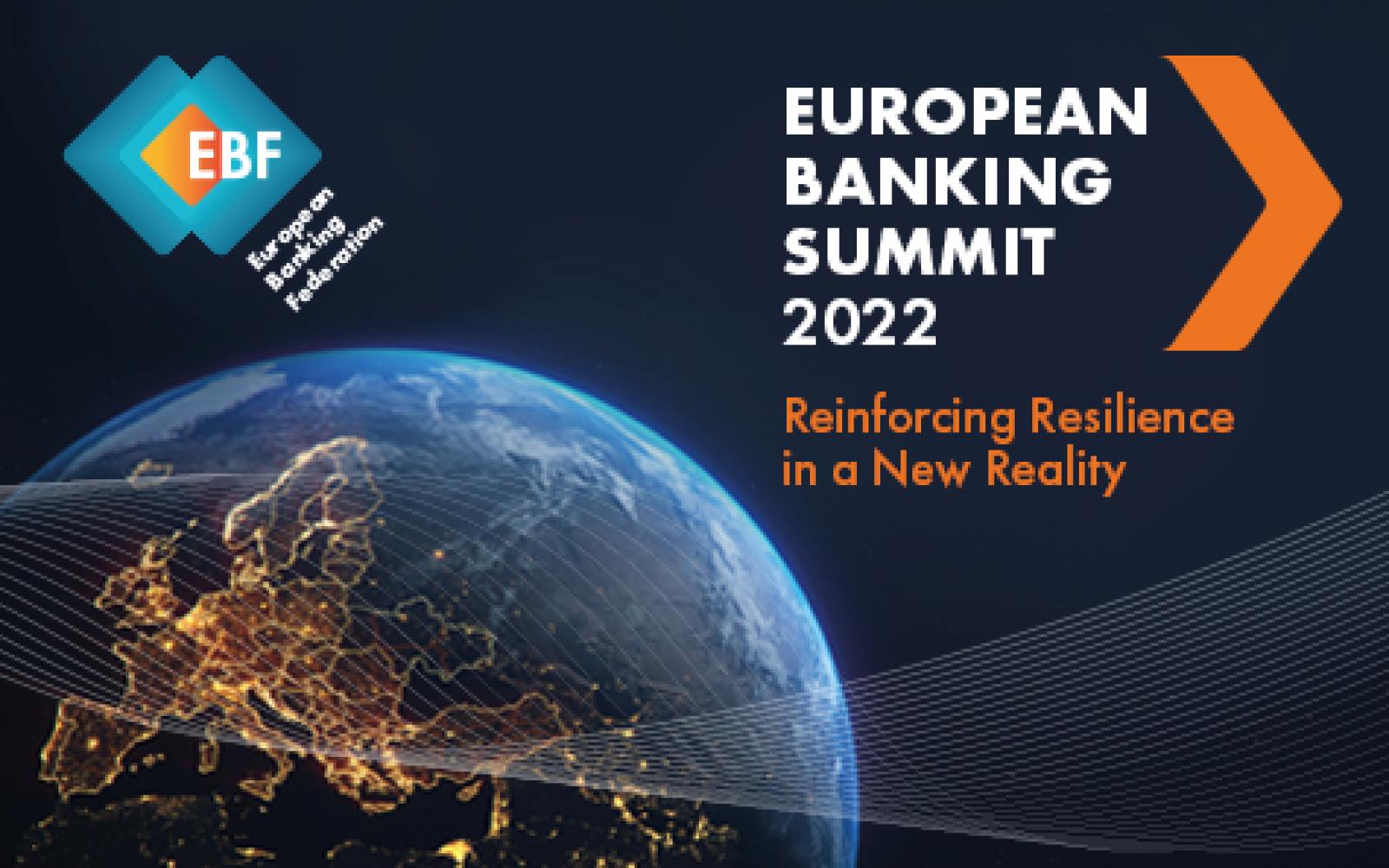 European Banking Summit 2022 Reinforcing Resilience in a New Reality