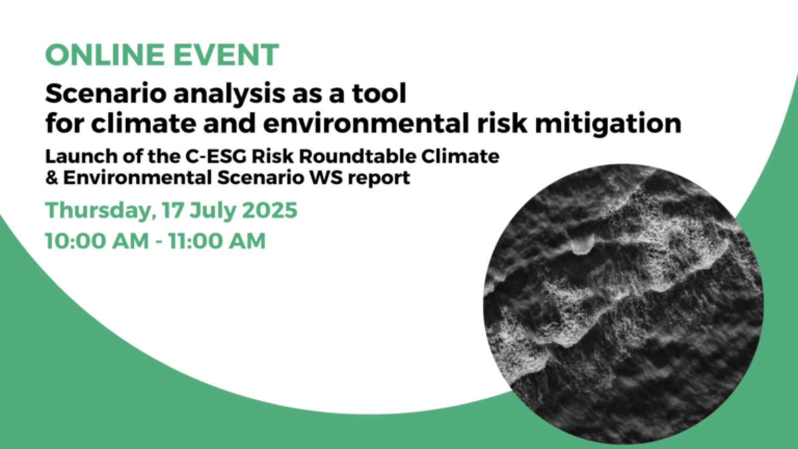 Launch of the C-ESG Risk Roundtable Climate & Environmental Scenario WS report Online
