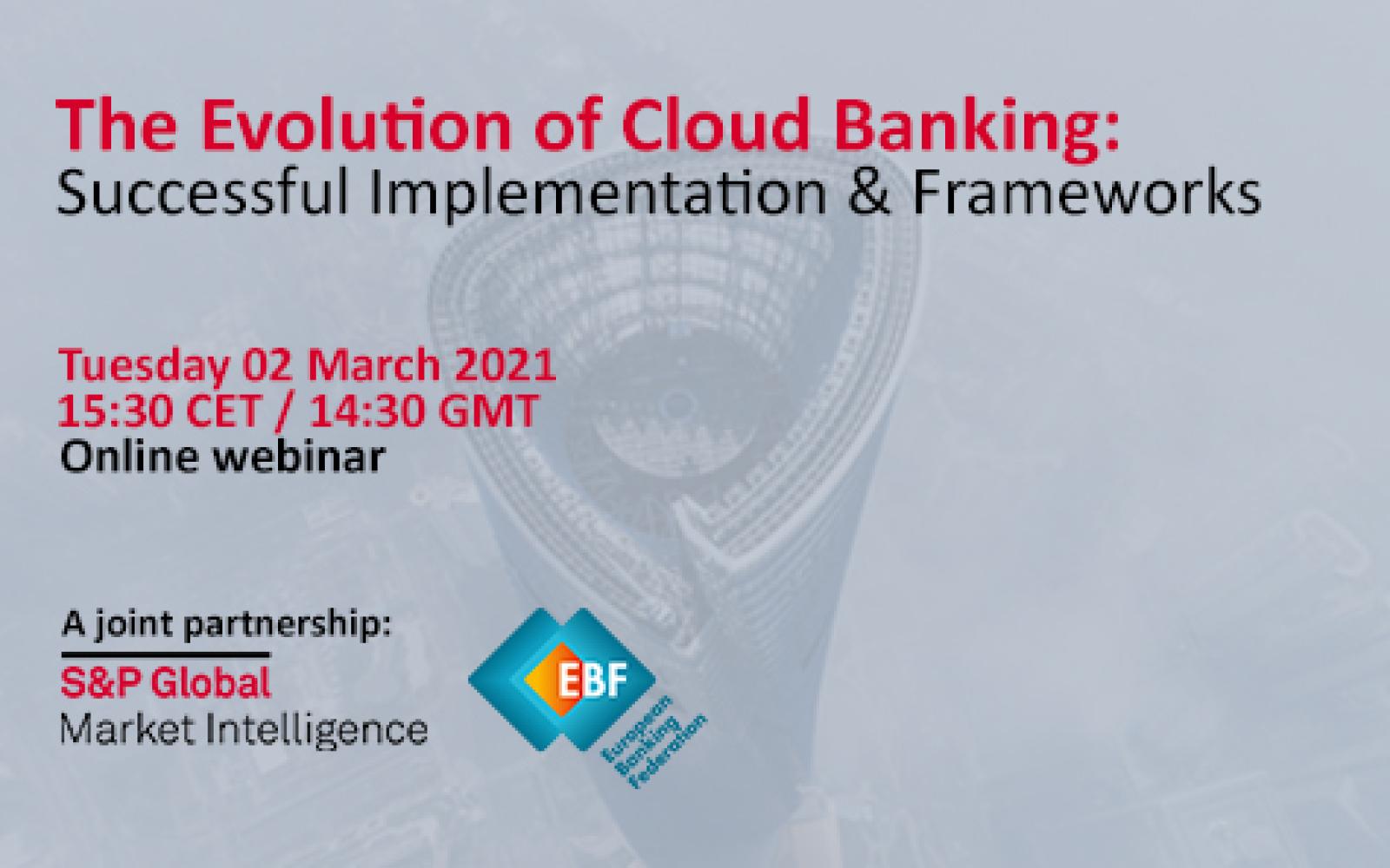 The Evolution of Cloud Banking Successful Implementation & Frameworks
