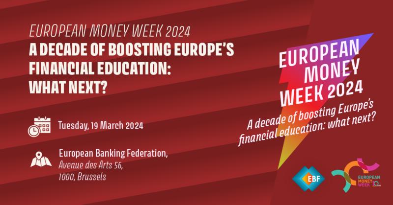 European Money Week 2024 Launch Event A decade of boosting Europe‘s financial education: what’s next?