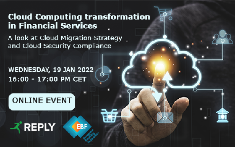  EBF REPLY JOINT WEBINAR ON CLOUD COMPUTING IN FINANCIAL SERVICES, ONLINE